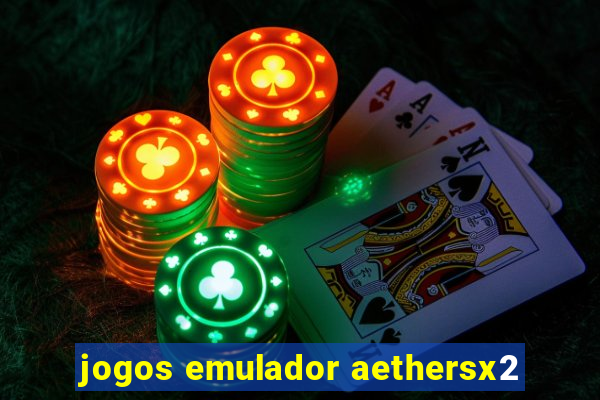 jogos emulador aethersx2